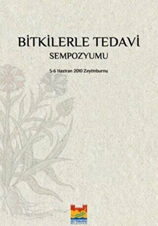 Bitkilerle Tedavi Sempozyumu - 1