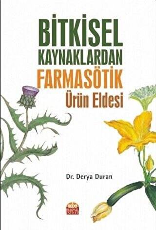 Bitkisel Kaynaklardan Farmasötik Ürün Eldesi - 1
