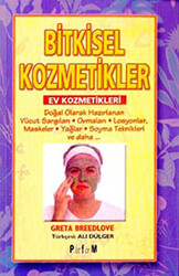 Bitkisel Kozmetikler Ev Kozmetikleri - Platform Yayınları