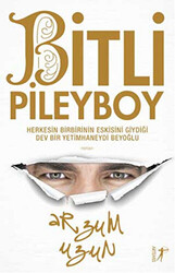 Bitli Pileyboy - 1