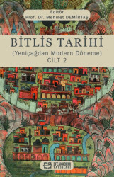 Bitlis Tarihi Yeniçağdan Modern Döneme Cilt 2 - 1