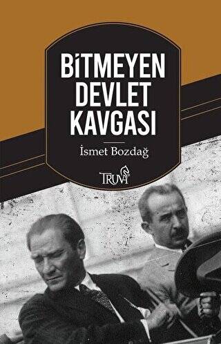 Bitmeyen Devlet Kavgası - 1