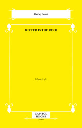 Bitter Is the Rind - Capitol Books