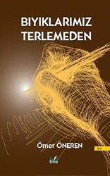 Bıyıklarımız Terlemeden - 1