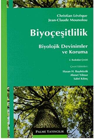 Biyoçeşitlilik: Biyolojik Devinimler ve Koruma - 1