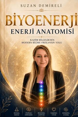 Biyoenerji - Enerji Anatomisi - 1