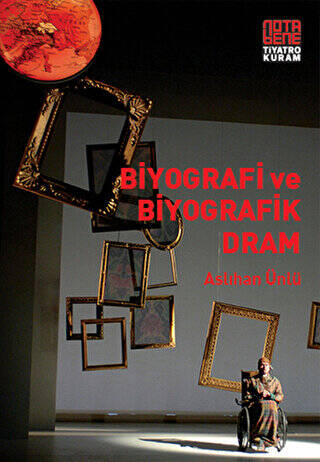 Biyografi ve Biyografik Dram - 1