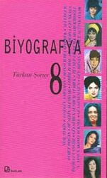 Biyografya 8 - Türkan Şoray - 1