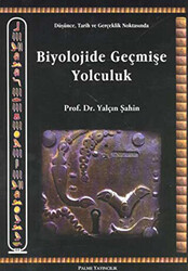 Biyolojide Geçmişe Yolculuk - 1