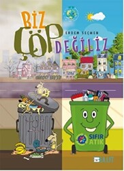 Biz Çöp Değiliz - Bulut Yayınları