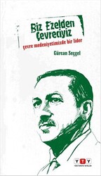Biz Ezelden Çevreciyiz - 1