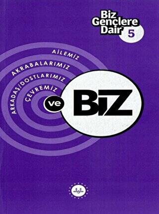 Biz Gençlere Dair 5 - 1