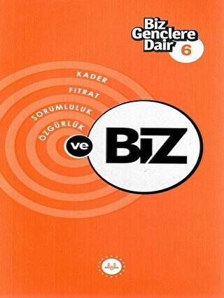 Biz Gençlere Dair 6 - 1