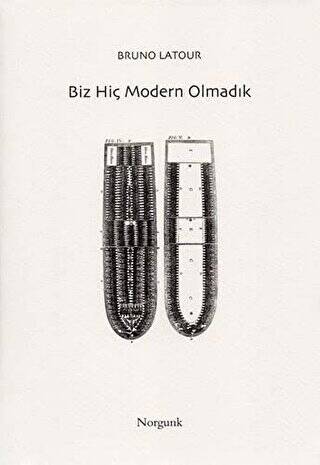 Biz Hiç Modern Olmadık - 1