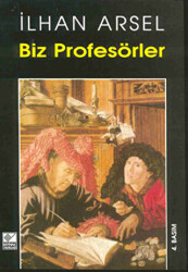 Biz Profesörler - 1