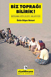 Biz Toprağı Bilirdik! - 1