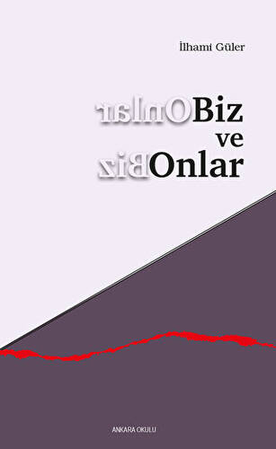 Biz ve Onlar - 1