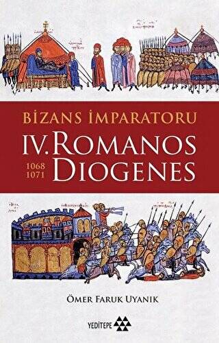 Bizans İmparatoru 4. Romanos Diogenes 1068-1071 - 1