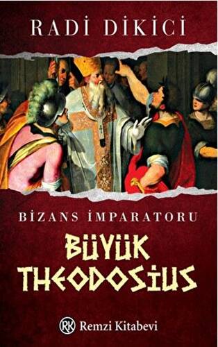 Bizans İmparatoru Büyük Theodosius - 1