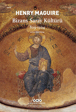 Bizans Saray Kültürü - 1