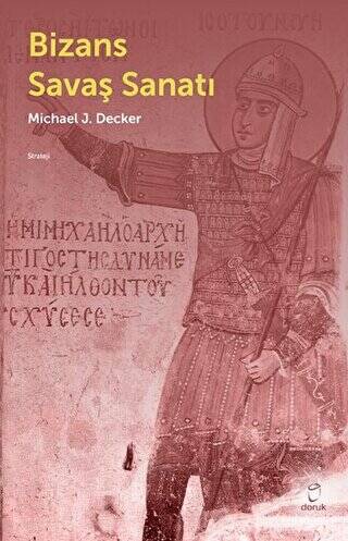 Bizans Savaş Sanatı - 1