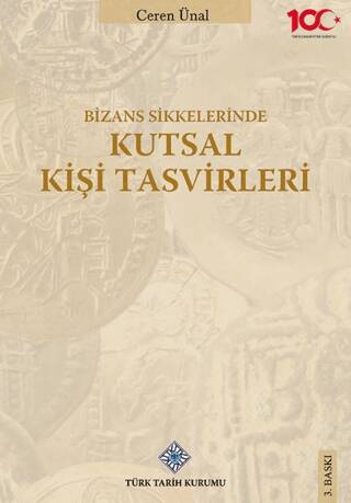 Bizans Sikkelerinde Kutsal Kişi Tasvirleri - 1