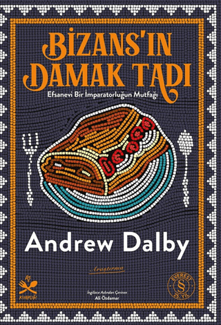 Bizans’ın Damak Tadı - 1