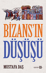 Bizans`ın Düşüşü - 1