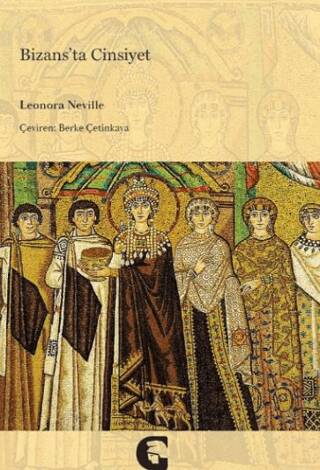 Bizans’ta Cinsiyet - 1