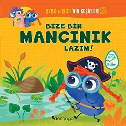 Bize Bir Mancınık Lazım! - Bebo ve Bice’nin Keşifleri 2 - 1