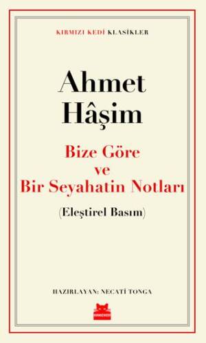 Bize Göre ve Bir Seyahatin Notları - 1