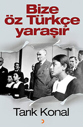 Bize Öz Türkçe Yaraşır - 1