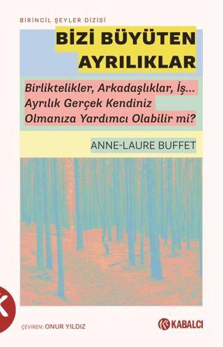 Bizi Büyüten Ayrılıklar - 1