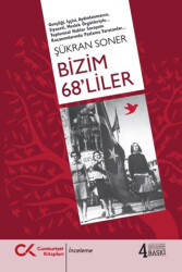 Bizim 68’liler - Cumhuriyet Kitapları