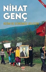 Bizim de Günümüz Gelecek - 1