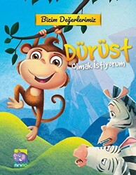 Bizim Değerlerimiz - Dürüst Olmak İstiyorum - Minimo