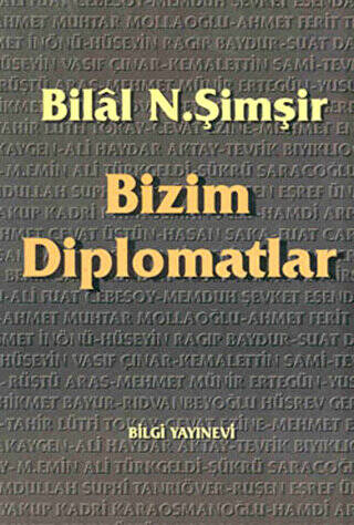 Bizim Diplomatlar - 1