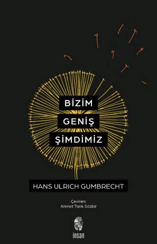 Bizim Geniş Şimdimiz - 1