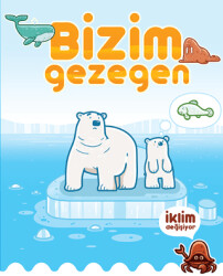 Bizim Gezegen - 1