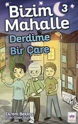 Bizim Mahalle 3 Derdime Bir Çare - 1