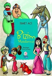 Bizim Masallarımız - 1