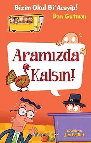 Bizim Okul Bi` Acayip - Aramızda Kalsın - 1