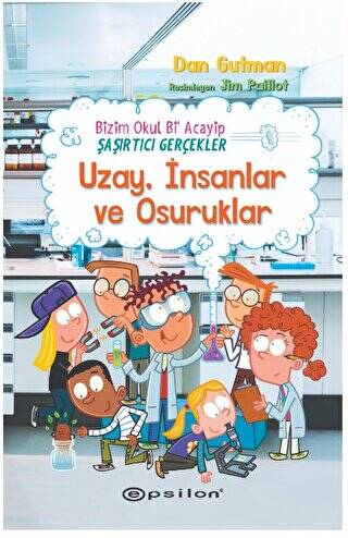 Bizim Okul Bi Acayip - Şaşırtıcı Gerçekler Uzay, İnsanlar ve Osuruklar - 1