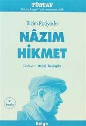 Bizim Radyoda Nazım Hikmet - 1