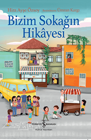 Bizim Sokağın Hikayesi - 1