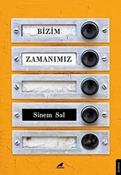 Bizim Zamanımız - 1