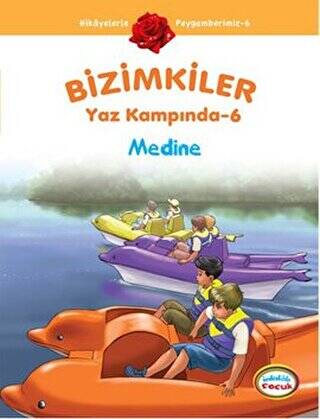 Bizimkiler Yaz Kampında 6 - Medine - 1