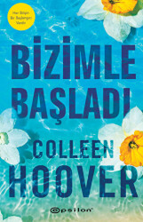 Bizimle Başladı - 1