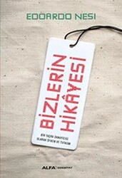 Bizlerin Hikayesi - 1