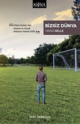 Bizsiz Dünya - 1